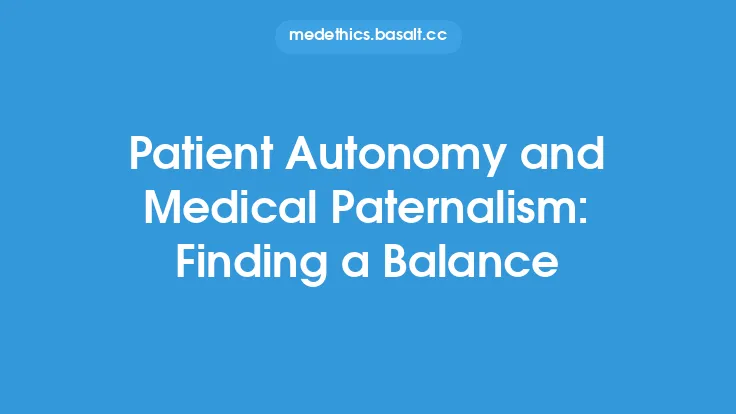 Patient Autonomy and Medical Paternalism: Finding a Balance Thumbnail