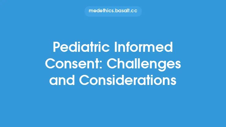 Pediatric Informed Consent: Challenges and Considerations Thumbnail