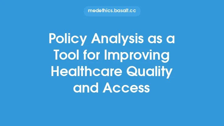 Policy Analysis as a Tool for Improving Healthcare Quality and Access Thumbnail
