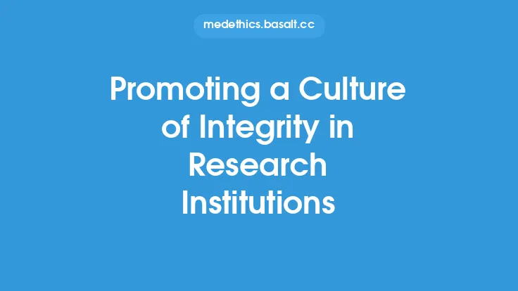 Promoting a Culture of Integrity in Research Institutions Thumbnail