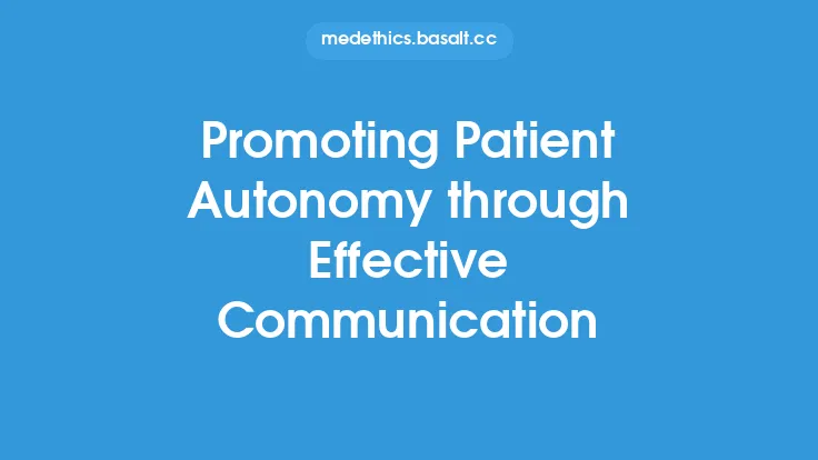 Promoting Patient Autonomy through Effective Communication Thumbnail