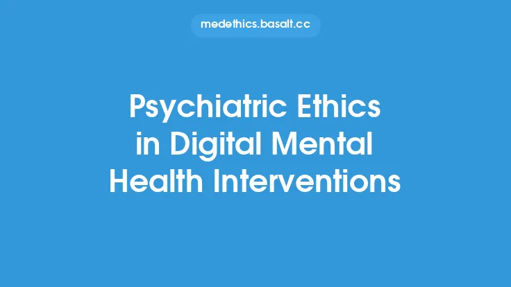 Psychiatric Ethics in Digital Mental Health Interventions Thumbnail