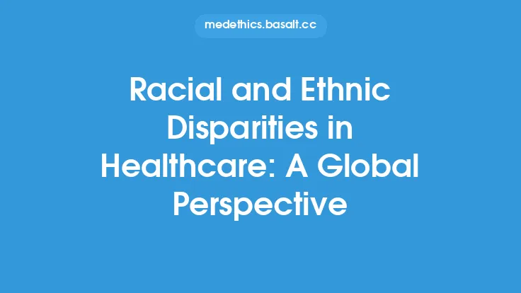 Racial and Ethnic Disparities in Healthcare: A Global Perspective Thumbnail