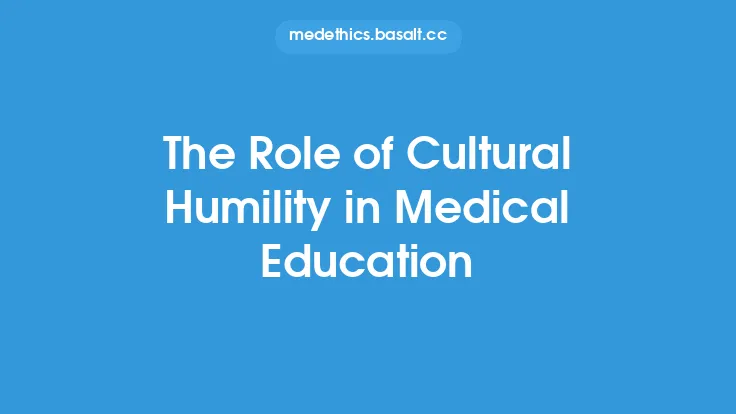 The Role of Cultural Humility in Medical Education Thumbnail