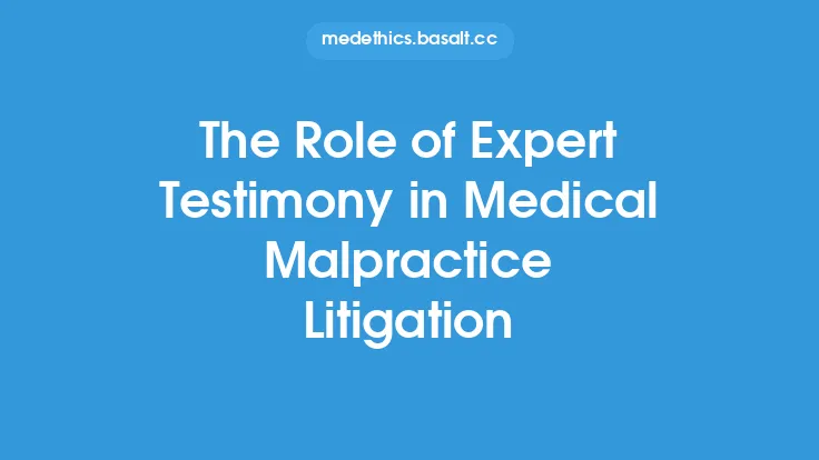 The Role of Expert Testimony in Medical Malpractice Litigation Thumbnail