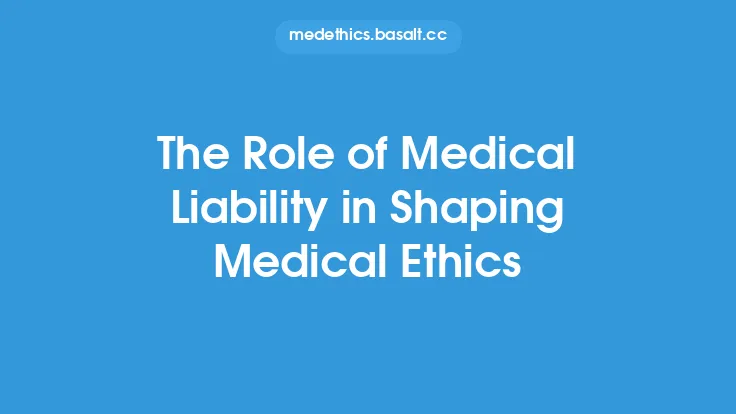 The Role of Medical Liability in Shaping Medical Ethics Thumbnail