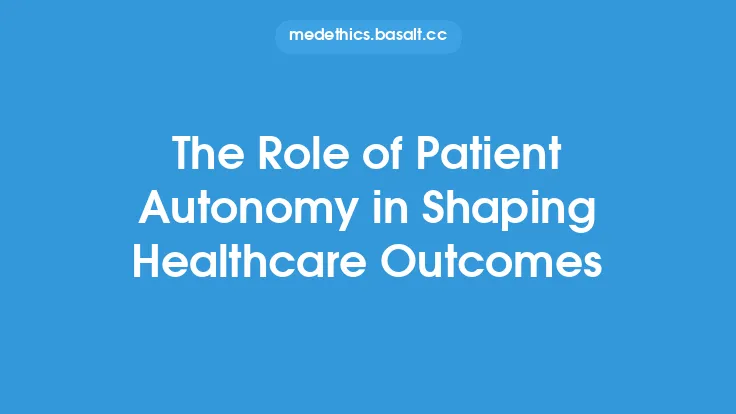 The Role of Patient Autonomy in Shaping Healthcare Outcomes Thumbnail