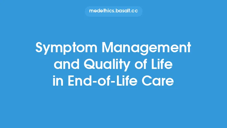 Symptom Management and Quality of Life in End-of-Life Care Thumbnail