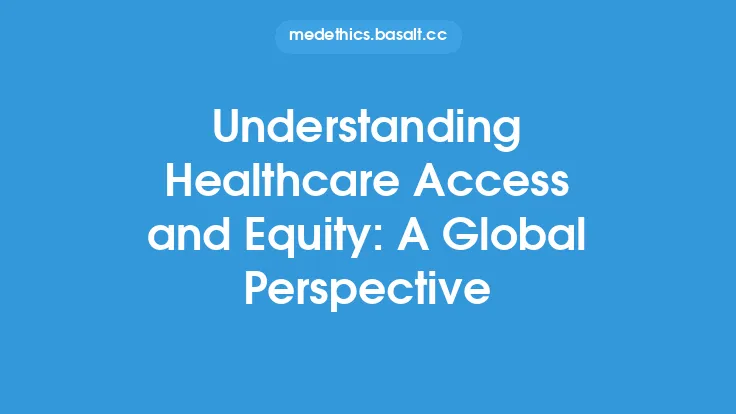 Understanding Healthcare Access and Equity: A Global Perspective Thumbnail