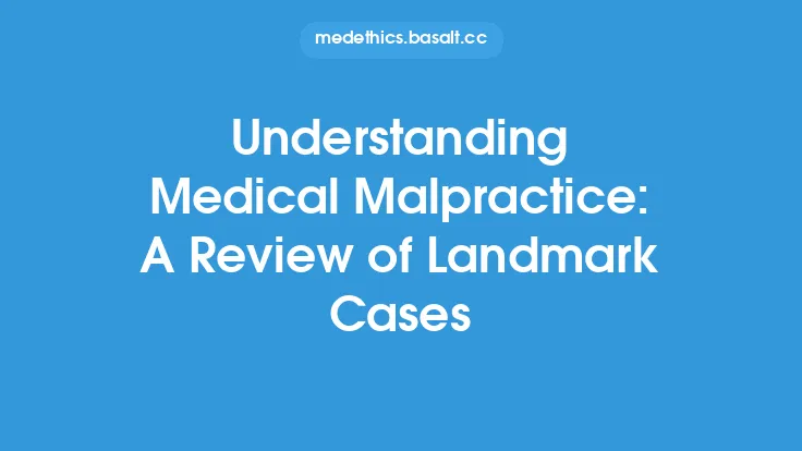 Understanding Medical Malpractice: A Review of Landmark Cases Thumbnail