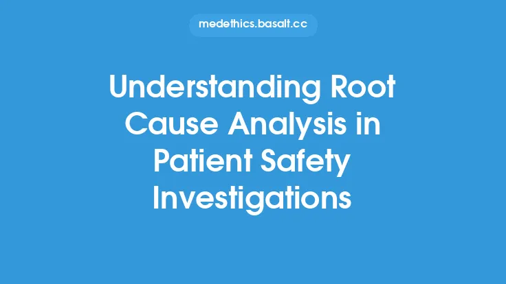 Understanding Root Cause Analysis in Patient Safety Investigations Thumbnail