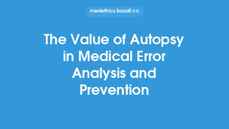 The Value of Autopsy in Medical Error Analysis and Prevention Thumbnail